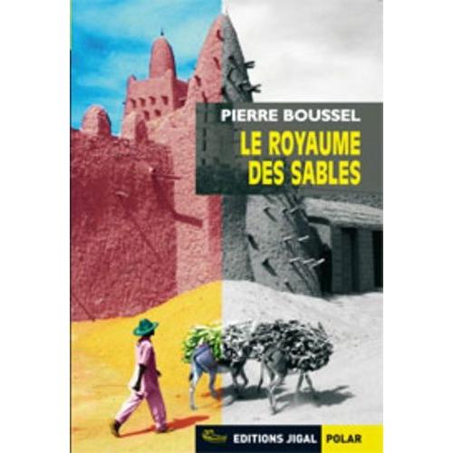 Le Royaume Des Sables