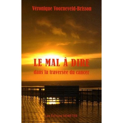 Le Mal À Dire Dans La Traversée Du Cancer