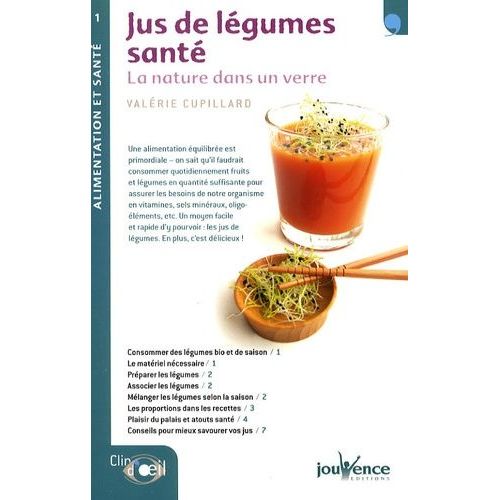 Jus De Légumes Santé - La Nature Dans Un Verre