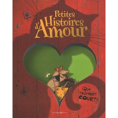Petites Histoires D'amour - (Qui Tournent Court)