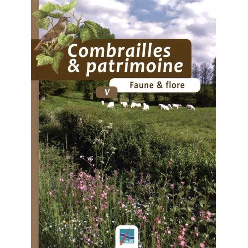 Combrailles & Patrimoine - Tome 5, Faune & Flore
