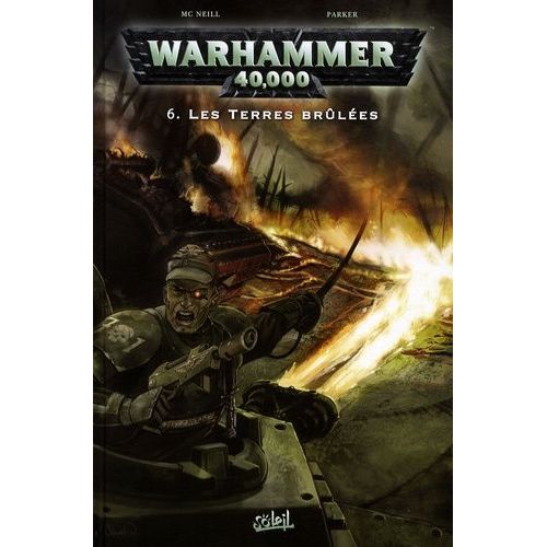 Warhammer 40.000 Tome 6 - Les Terres Brûlées