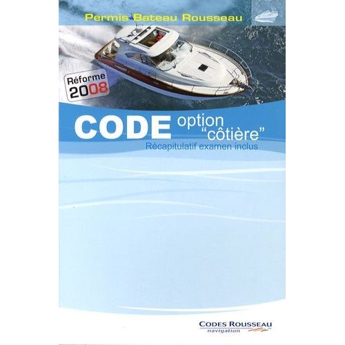 Code Option "Côtière - Permis Bateau Rousseau