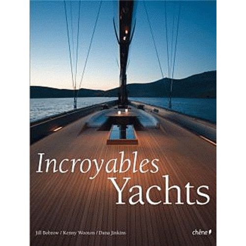 Incroyables Yachts