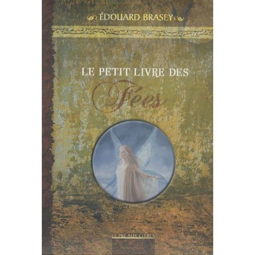 Le Petit Livre Des Fées
