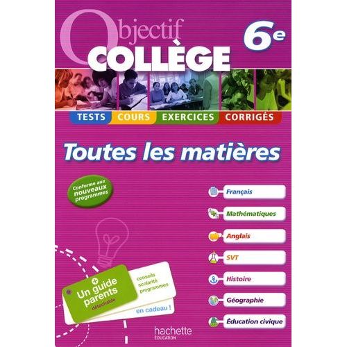 Objectif Collège Toutes Les Matières 6e