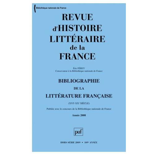 Bibliographie De La Littérature Française (Xvie-Xixe Siècles) - Année 2008