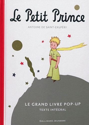 Le Petit Prince - Le Grand Livre Pop-Up