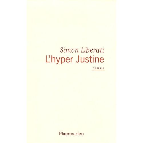 L'hyper Justine