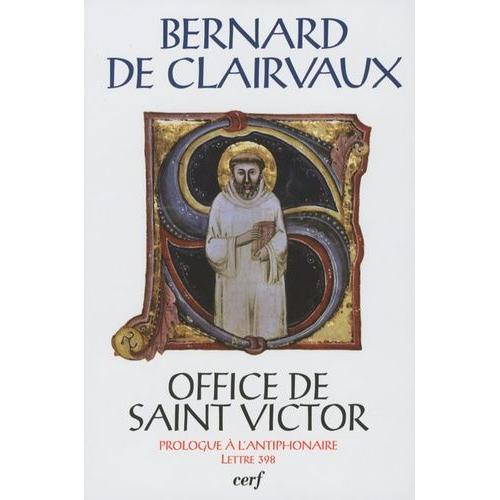 Office De Saint Victor - Prologue À L'antiphonaire, Lettre 398 (1 Cd Audio)