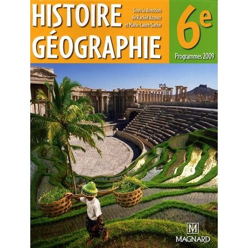 Histoire Géographie 6e - Manuel Élève