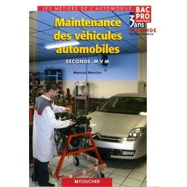 Maintenance Des Véhicules Automobiles, Bac Pro Industriels, 3 Ans, 2de Professionnelle