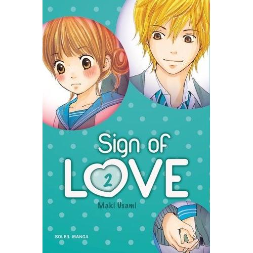 Sign Of Love - Tome 2