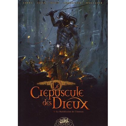 Le Crépuscule Des Dieux Tome 0 - La Malédiction De L'anneau