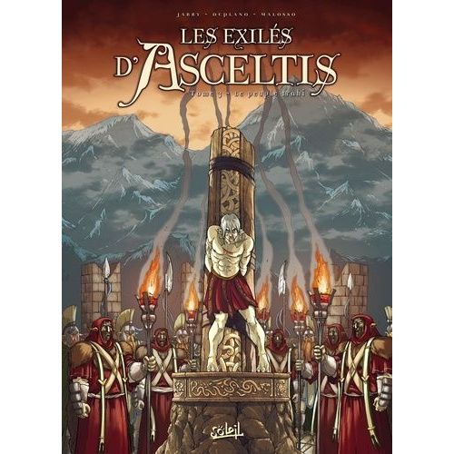 Les Exilés D'asceltis Tome 3 - Le Peuple Trahi