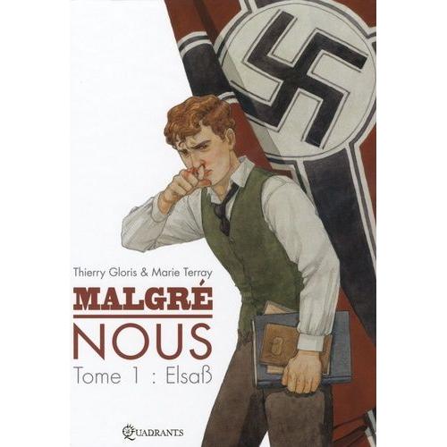 Malgré Nous Tome 1 - Elsab