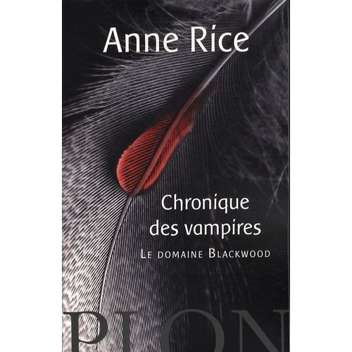 Les Chroniques Des Vampires - Le Domaine Blackwood