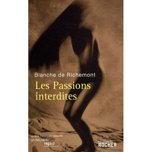 Les Passions Interdites