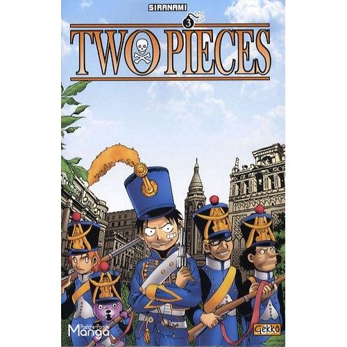 Two Pieces - Tome 3