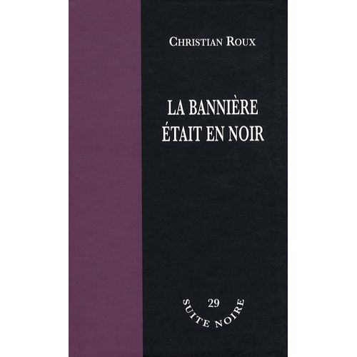 La Bannière Était En Noir