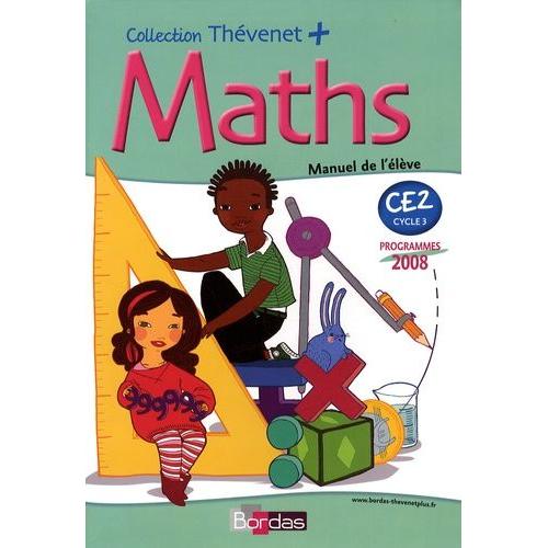 Maths Ce2 Thévenet + - Programmes 2008