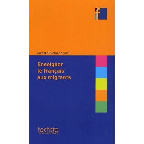 Enseigner Le Français Aux Migrants