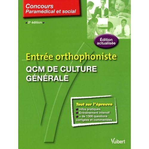 Entrée Orthophoniste - Qcm De Culture Générale
