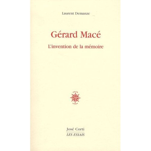 Gérard Macé - L'invention De La Mémoire