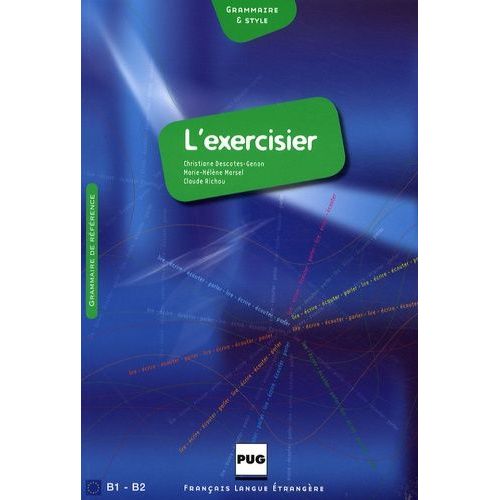 L'exercisier - Manuel D'expression Française