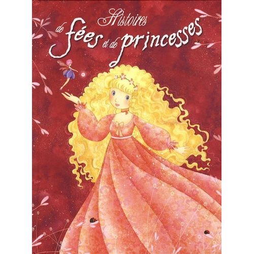 Histoires De Fées Et De Princesses