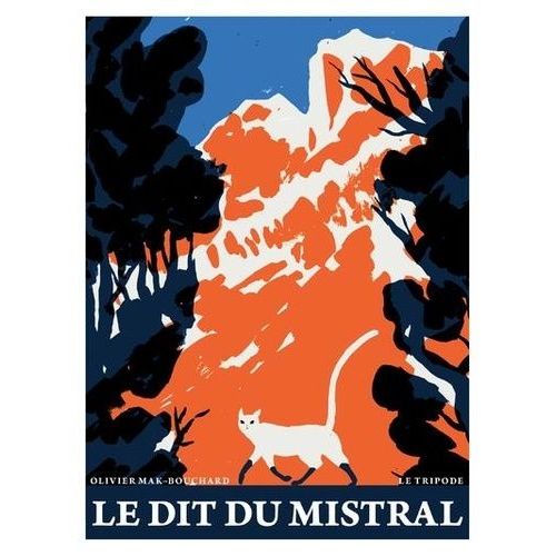 Le Dit Du Mistral