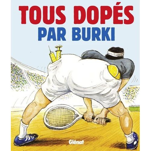 Tous Dopés