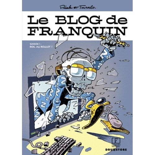 Le Blog De Franquin Tome 1 - Bon, Au Boulot !