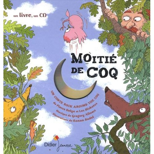 Moitié De Coq - (1 Cd Audio)