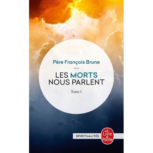 Les Morts Nous Parlent - Tome 1