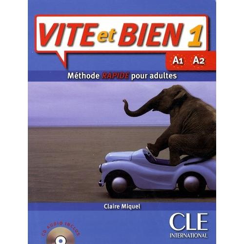 Vite Et Bien 1 - Méthode Rapide Pour Adultes (1 Cd Audio)