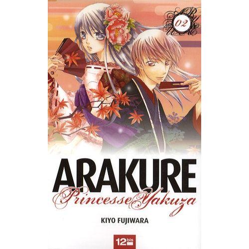Arakure Princesse Yakuza - Tome 2