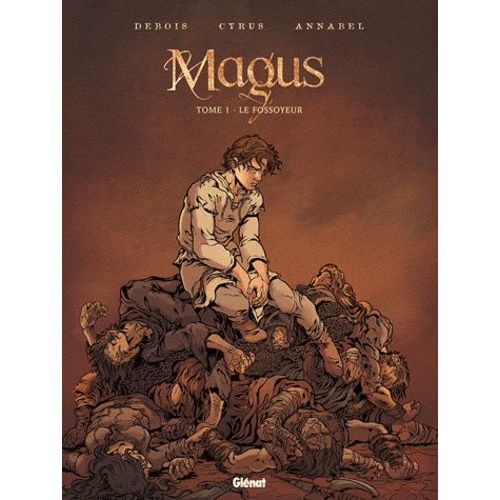 Magus Tome 1 - Le Fossoyeur