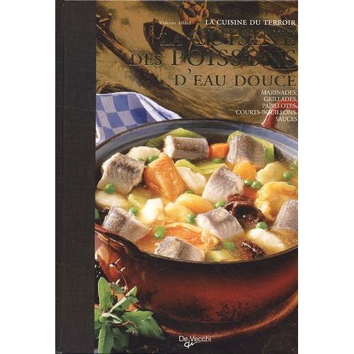 La Cuisine De Poissons D'eau Douce