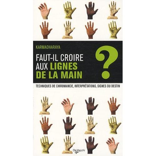 Faut-Il Croire Aux Lignes De La Main ?