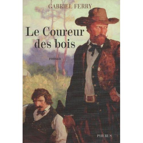 Le Coureur Des Bois