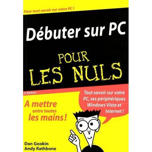 Débuter Sur Pc Pour Les Nuls