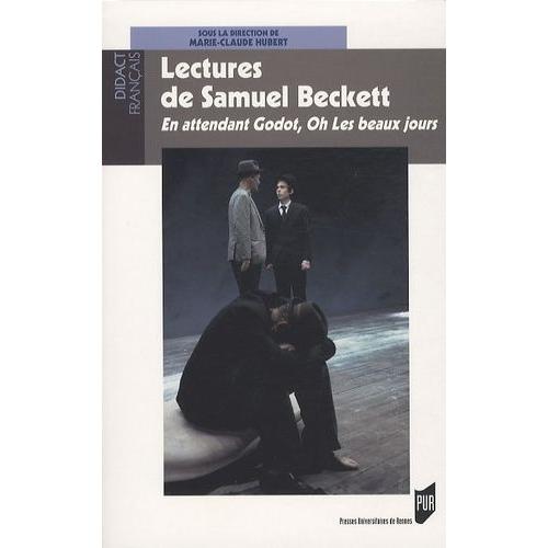 Lectures De Samuel Beckett - En Attendant Godot, Oh ! Les Beaux Jours