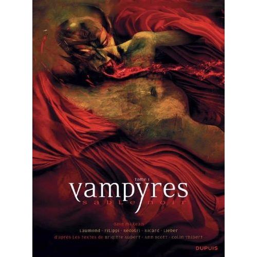 Vampyres Sable Noir Tome 1