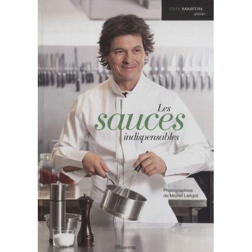 Les Sauces Indispensables
