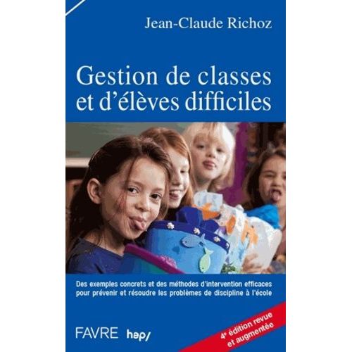 Gestion De Classes Et D'élèves Difficiles