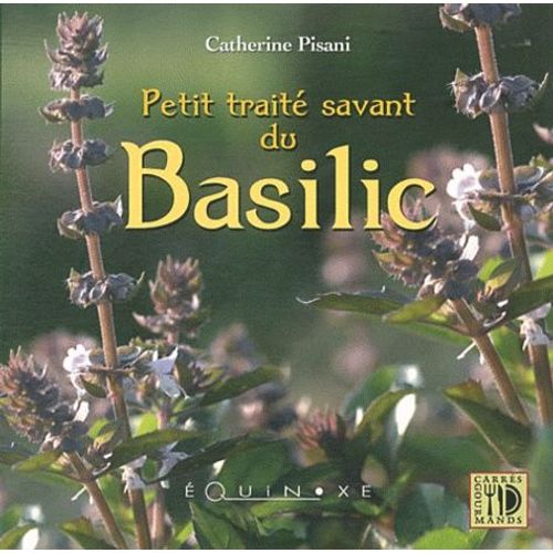 Petit Traité Savant Du Basilic
