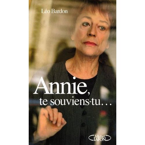 Annie, Te Souviens-Tu