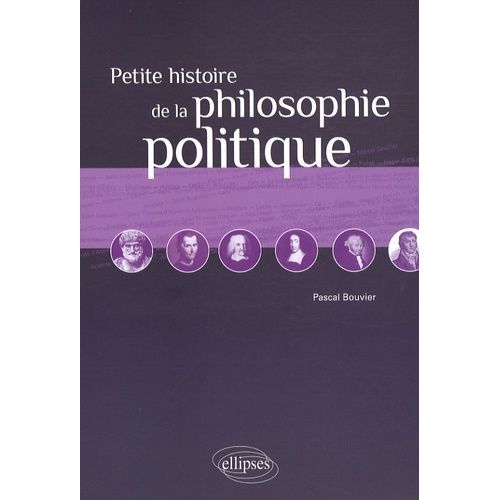 Petite Histoire De La Philosophie Politique