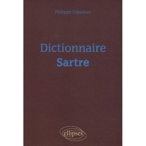 Dictionnaire Sartre